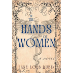 In the Hands of Women: A Gilded City Series - Paperback