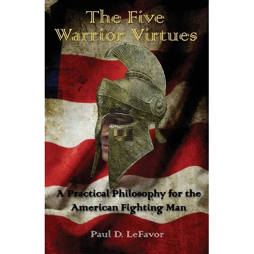 The Five Warrior Virtues