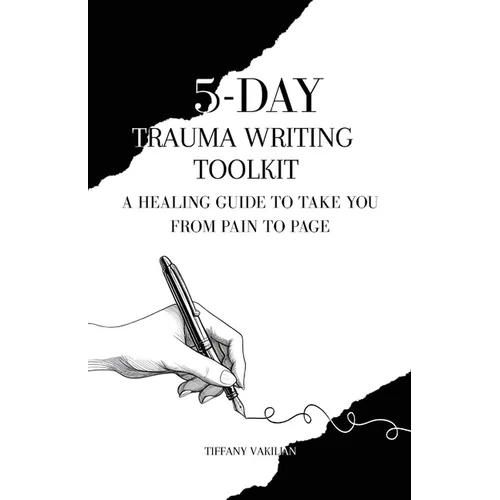 5-Day Trauma Writing Toolkit