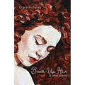 Break-Up Hair & Other Poems