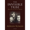 The Invisible Tribe