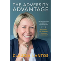 The Adversity Advantage: Increase your leadership adaptability - Mastering the Scenario Thinking Framework(TM)