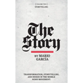 The Story: Volume II: Storytelling