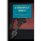 Ethiopian Bible: The Word of God in the Land of Origins - Paperback