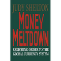 Money Meltdown