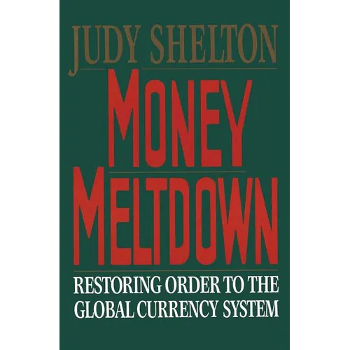 Money Meltdown