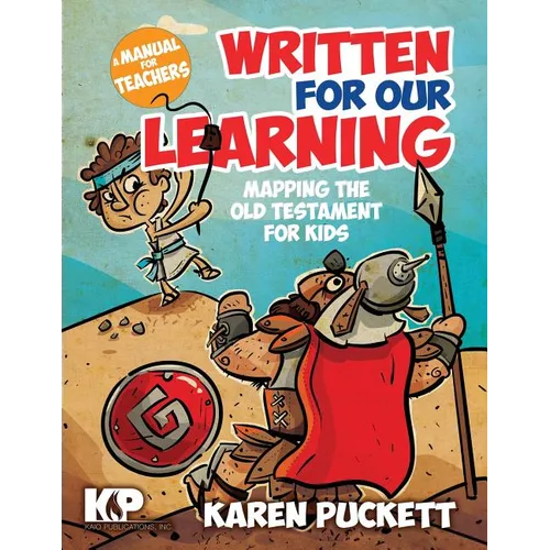 Written for Our Learning: Mapping the Old Testament for Kids