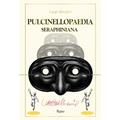 Pulcinellopaedia Seraphiniana
