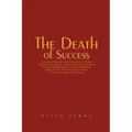 The Death of Success