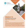 WebSci 14 ACM Web Science Conference