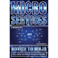 Microservices: Build, Design And Deploy Distributed Services