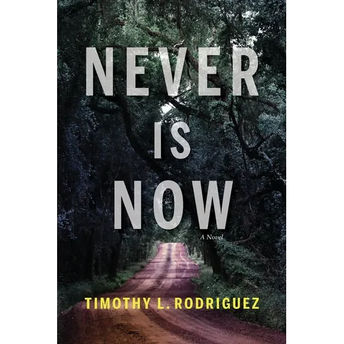 Never is Now