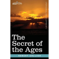 The Secret of the Ages