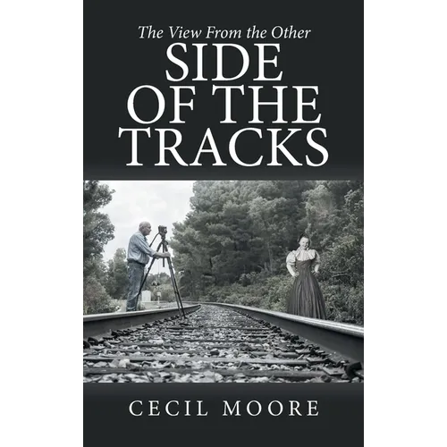 The View From the Other Side of the Tracks