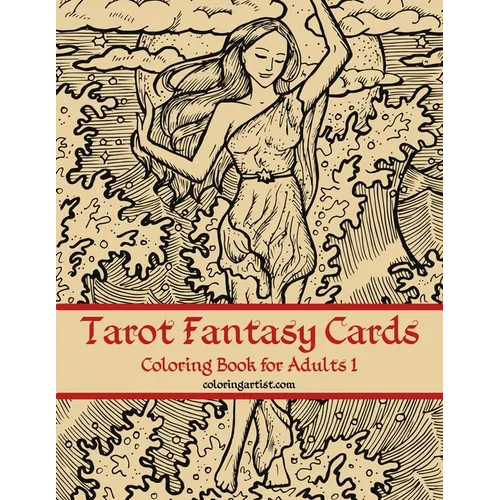 Tarot Fantasy Cards Coloring Book for Adults 1
