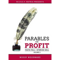 Parables for Profit Vol. 3: Facts Tell - Stories Sell