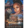 Summer Secrets with a Cali Hitman
