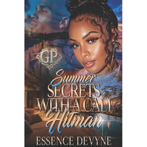 Summer Secrets with a Cali Hitman