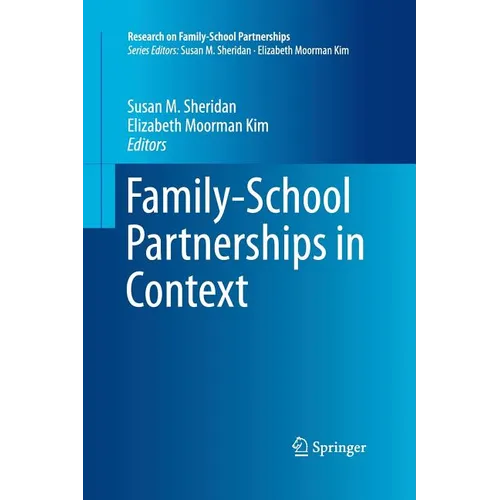 Family-School Partnerships in Context