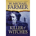 Killer of Witches: The Life and Times of Yellow Boy, Mescalero Apache