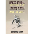 Naked Truths: Adventures in Art