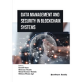 Data Management and Security in Blockchain Systems