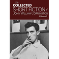 Collected Short Fiction of John William Corrington