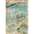 Prepare for Departure: Notes on a single mother, a misfit son, inevitable mortality and the enduring allure of frequent flyer miles - Paperback