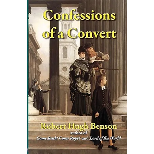 Confessions of a Convert