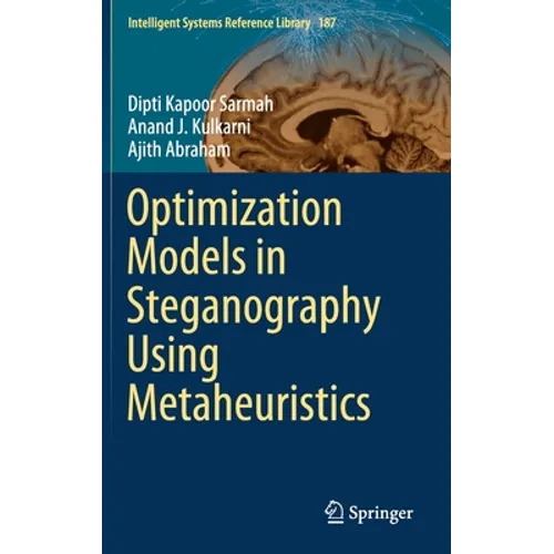 Optimization Models in Steganography Using Metaheuristics