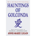 Hauntings of Golconda