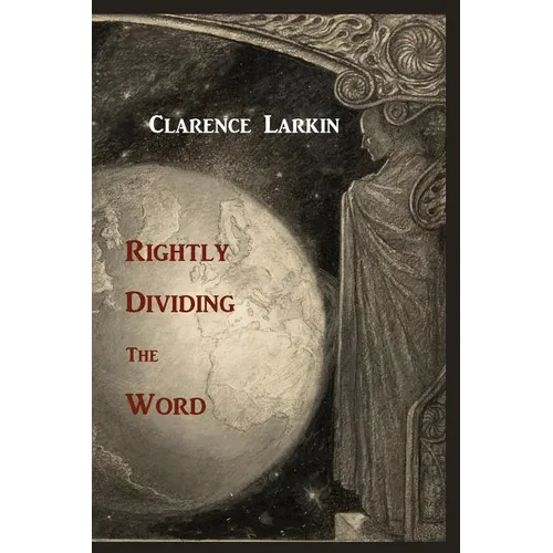 Rightly Dividing the Word