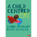 A Child Centred Eyfs