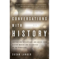Conversations with History