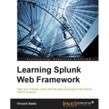 Learning Splunk Web Framework