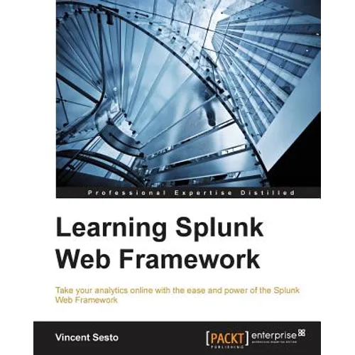 Learning Splunk Web Framework