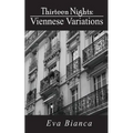 Thirteen Nights: Viennese Variations