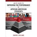 An Rti Guide to Improving the Performance of African American Students