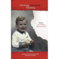 Surviving Narcissistic Parenting