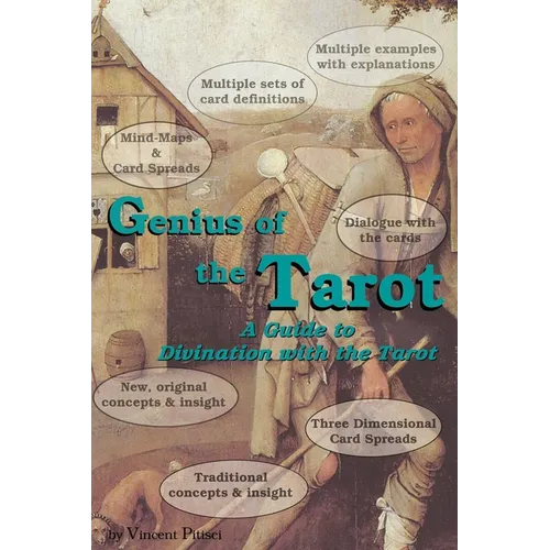 Genius of the Tarot: A Guide to Divination with the Tarot