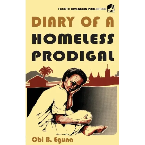 Diary of a Homeless Prodigal