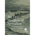 The First Manifesto of Surrealism