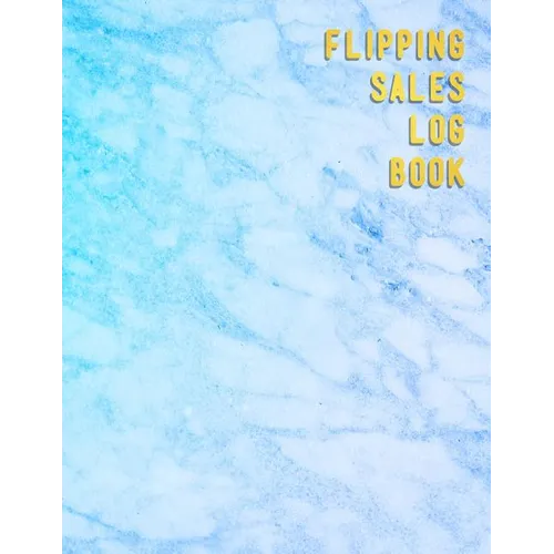 Flipping Sales Log book: Online resellers profit tracking log book Website users looking to track their business
