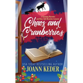 Chaos and Cranberries