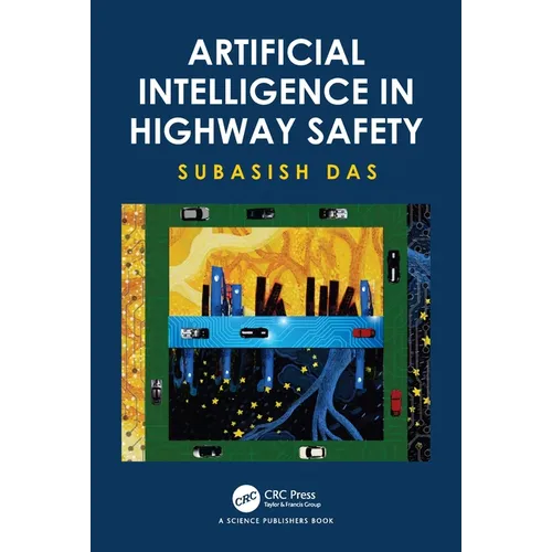 Artificial Intelligence in Highway Safety