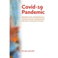 Covid-19 Pandemic: Responses and Consequences in Steiner Waldorf Kindergartens and Early Childhood Settings