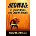 Beowulf in Comic Books and Graphic Novels