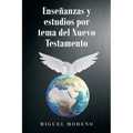 Enseñanzas y estudios por tema del Nuevo Testamento