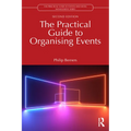 The Practical Guide to Organising Events