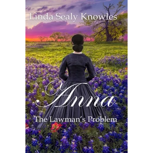 Anna, The Lawman's Problem